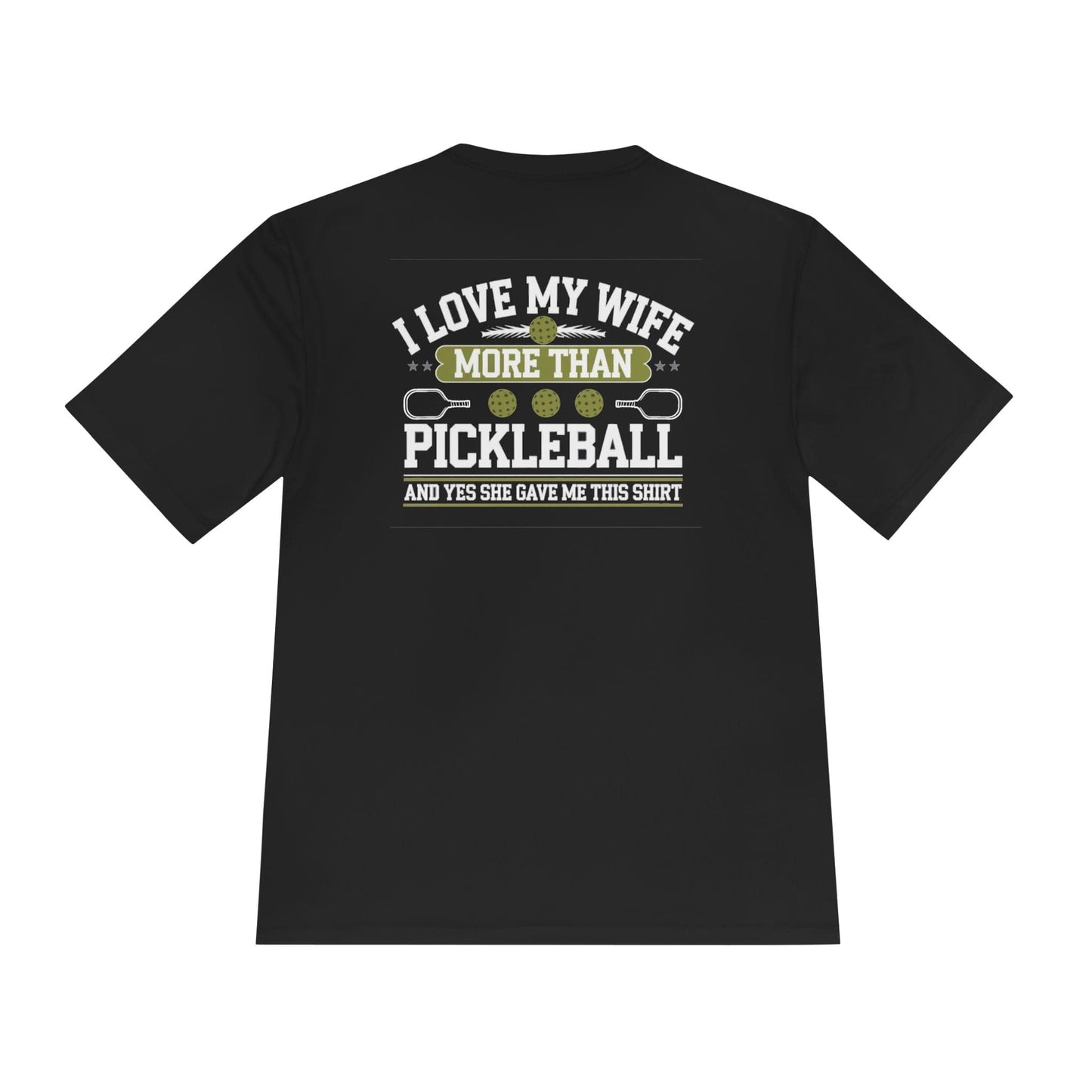 My Wife Pickleball Moisture Wicking Tee