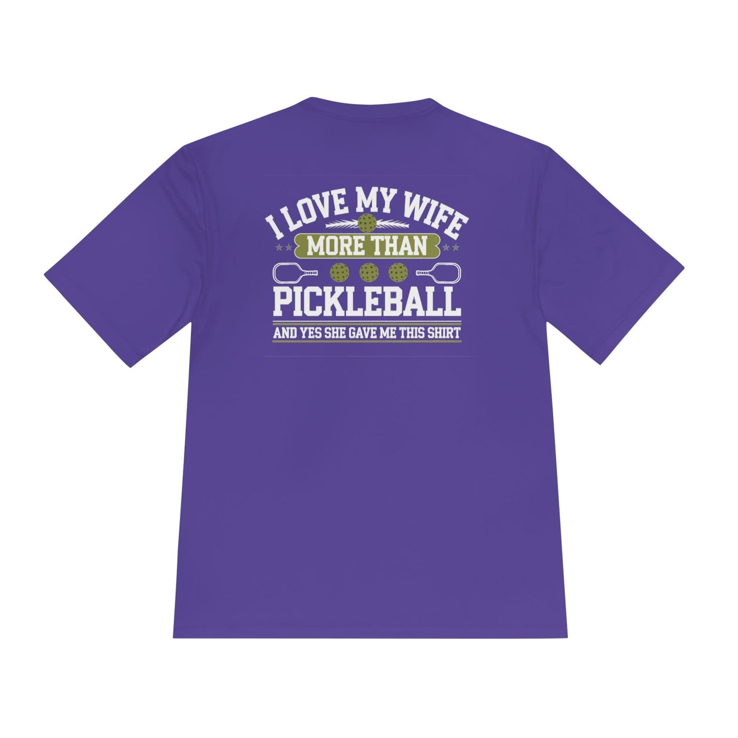 My Wife Pickleball Moisture Wicking Tee