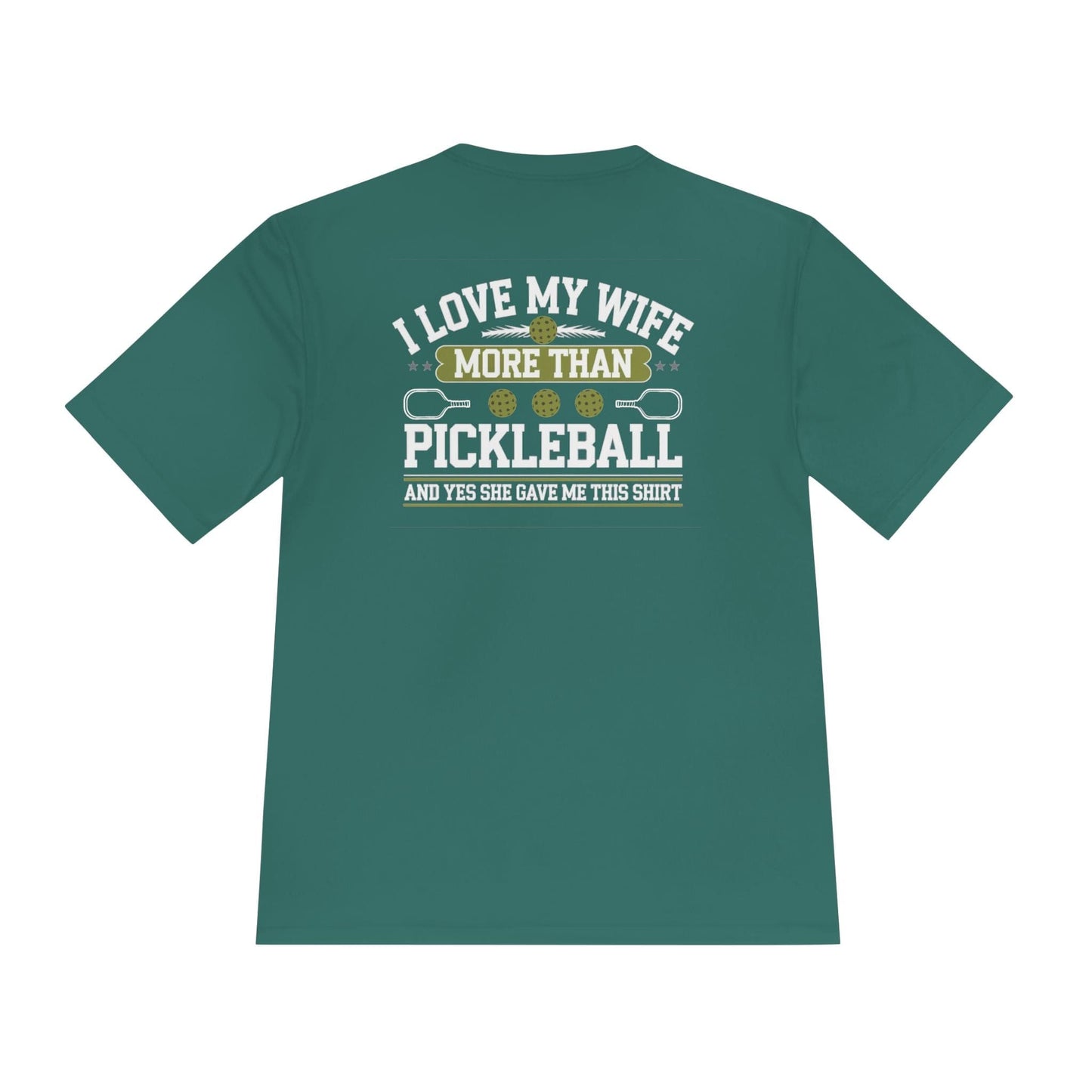 My Wife Pickleball Moisture Wicking Tee