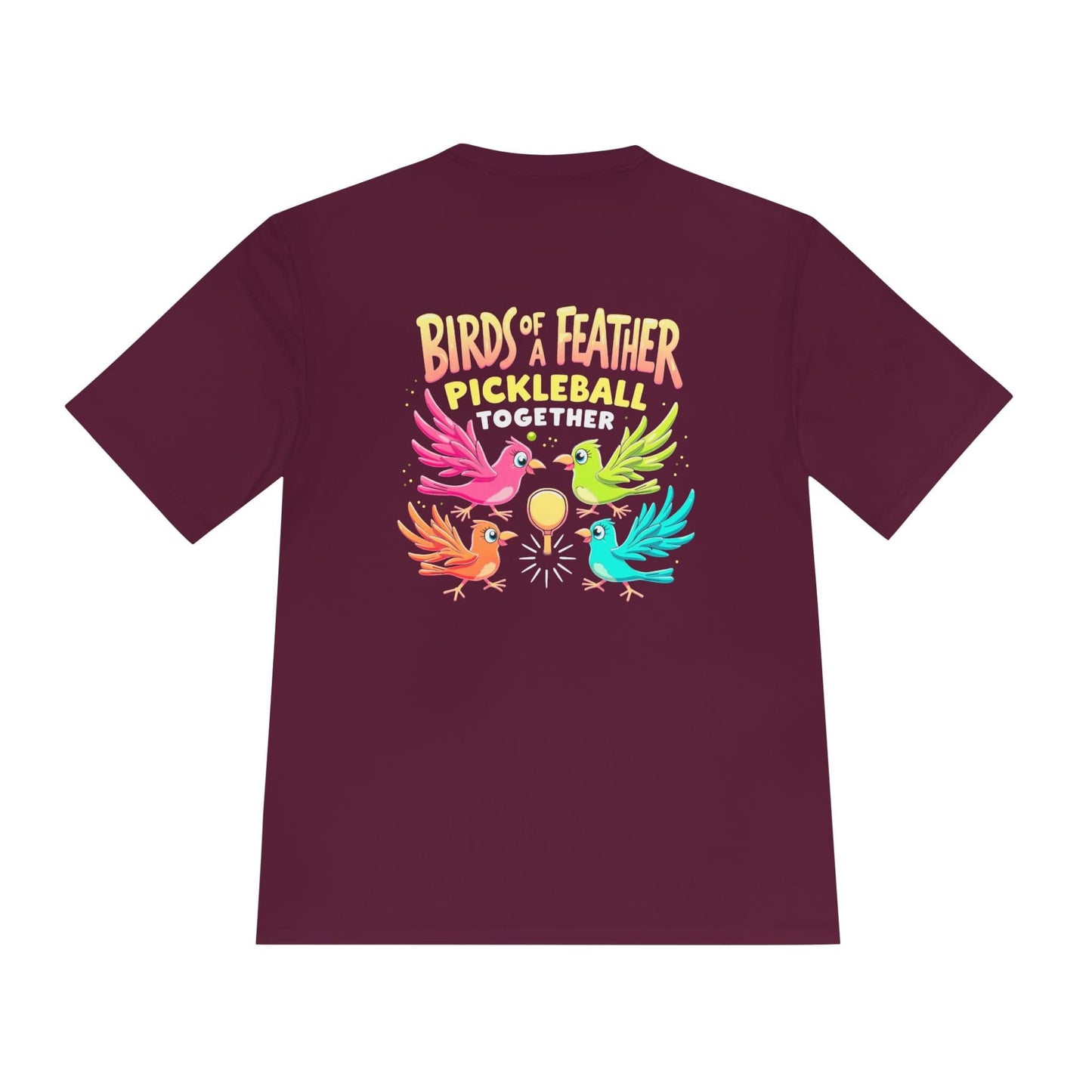 Birds Of A Feather Pickleball Moisture Wicking Tee
