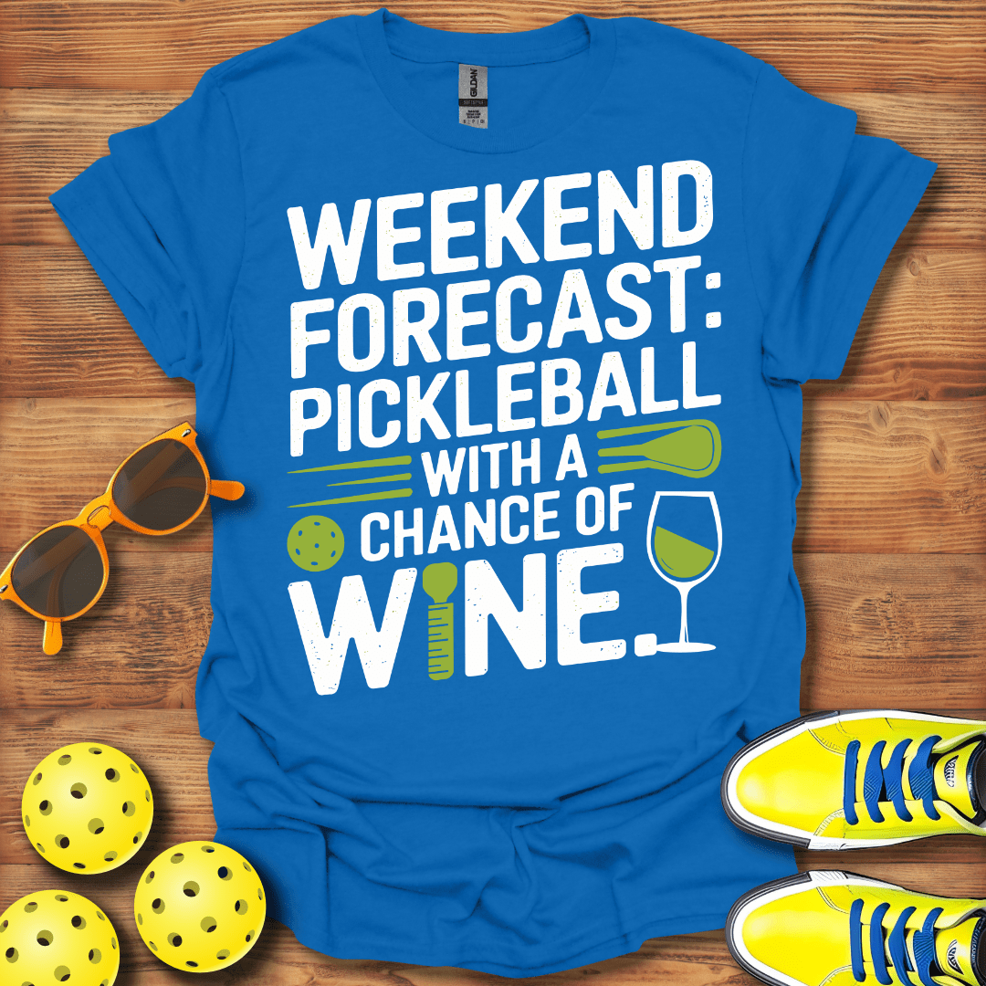 Chance of Wine Pickleball T-Shirt