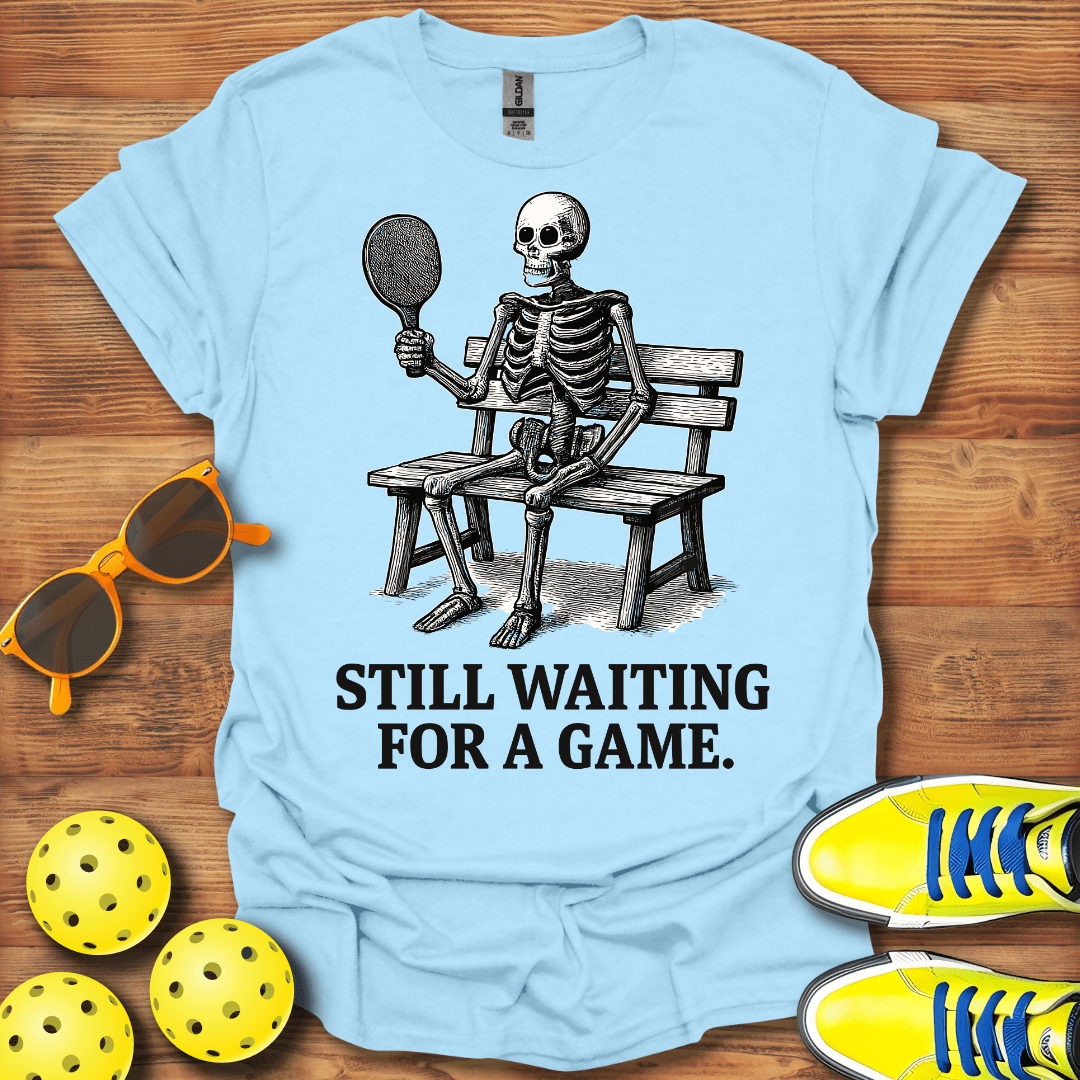 Still Waiting Pickleball Unisex T-Shirt