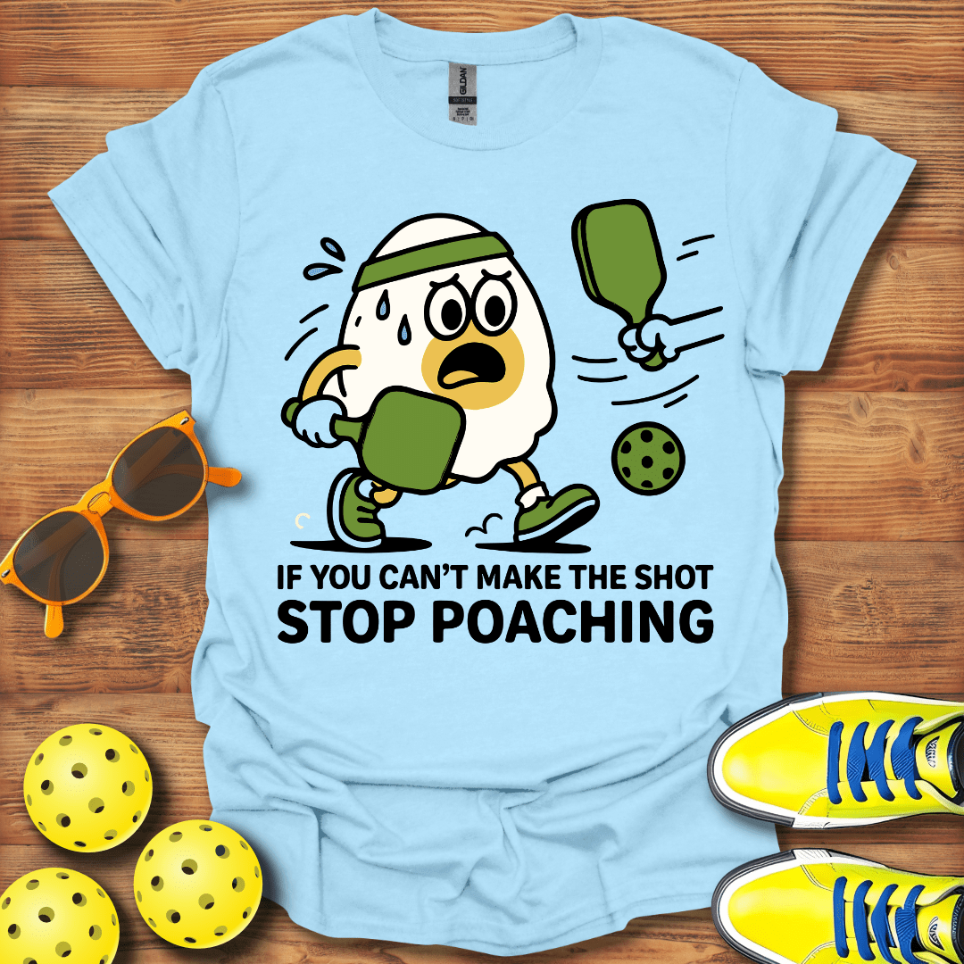 Stop Poaching Pickleball Unisex T-Shirt