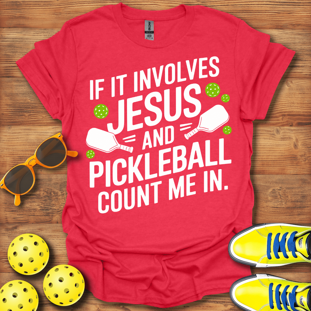 If It Involves Jesus Pickleball Unisex T-Shirt