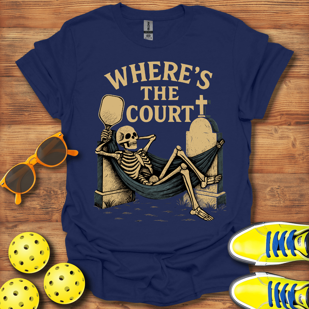 Where's The Pickleball Court Skeleton T-Shirt