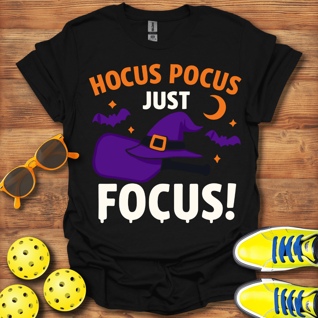 Hocus Pocus Focus Pickleball T-Shirt