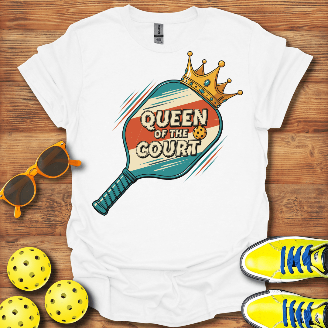 Queen of the Court 2 Pickleball T-Shirt