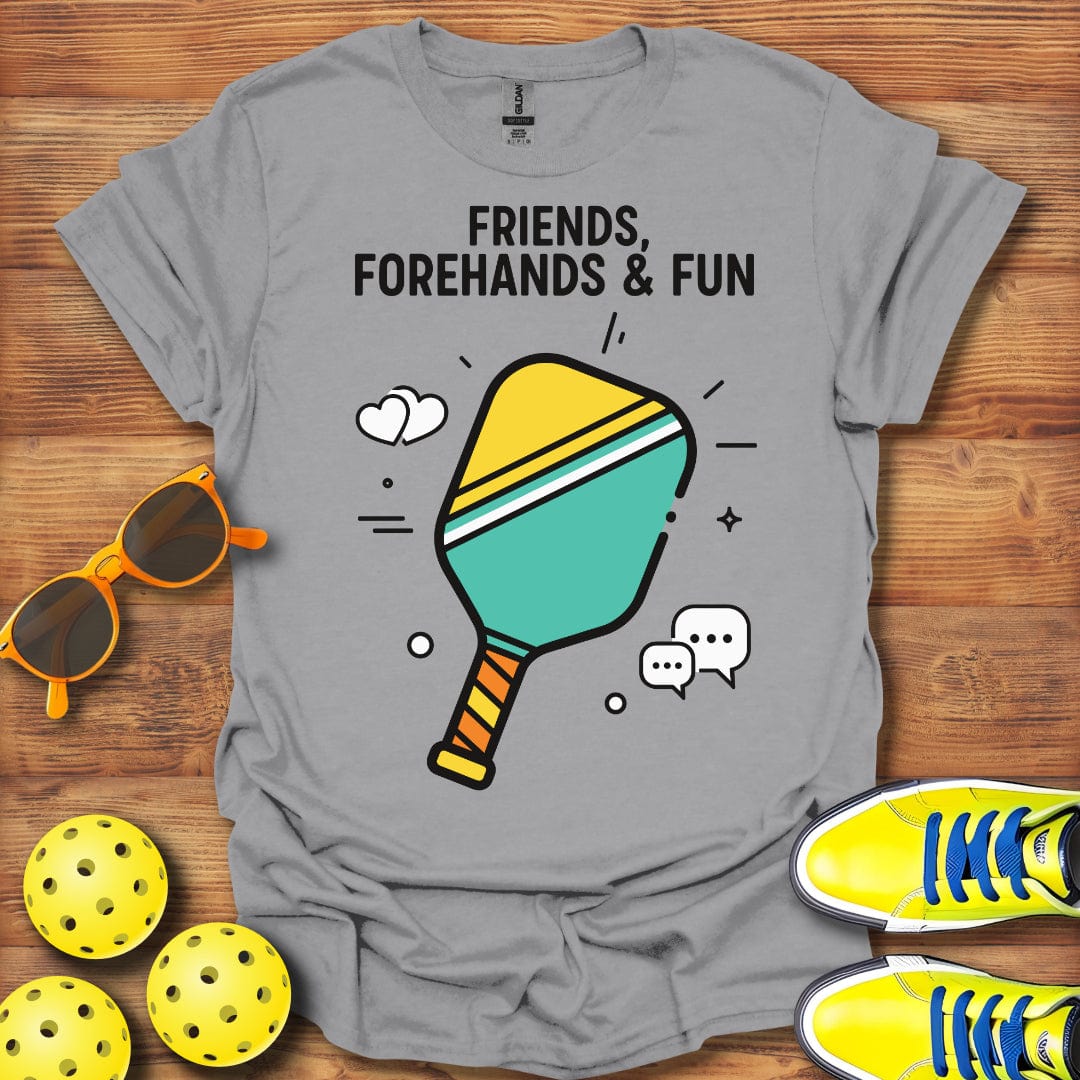 Friends Forehand Fun Pickleball T-Shirt