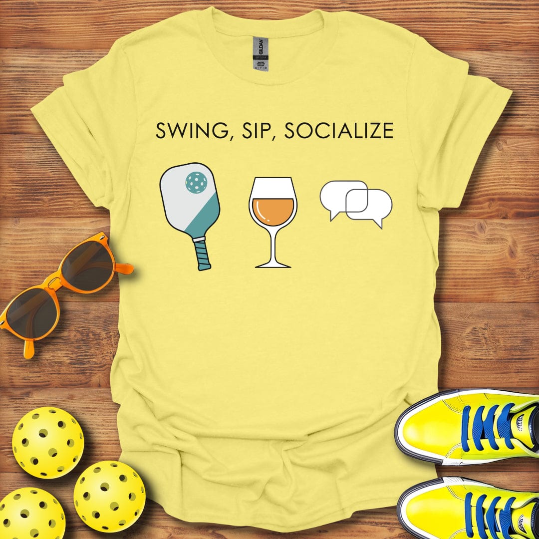 Swing, Sip, Socialize Pickleball T-Shirt