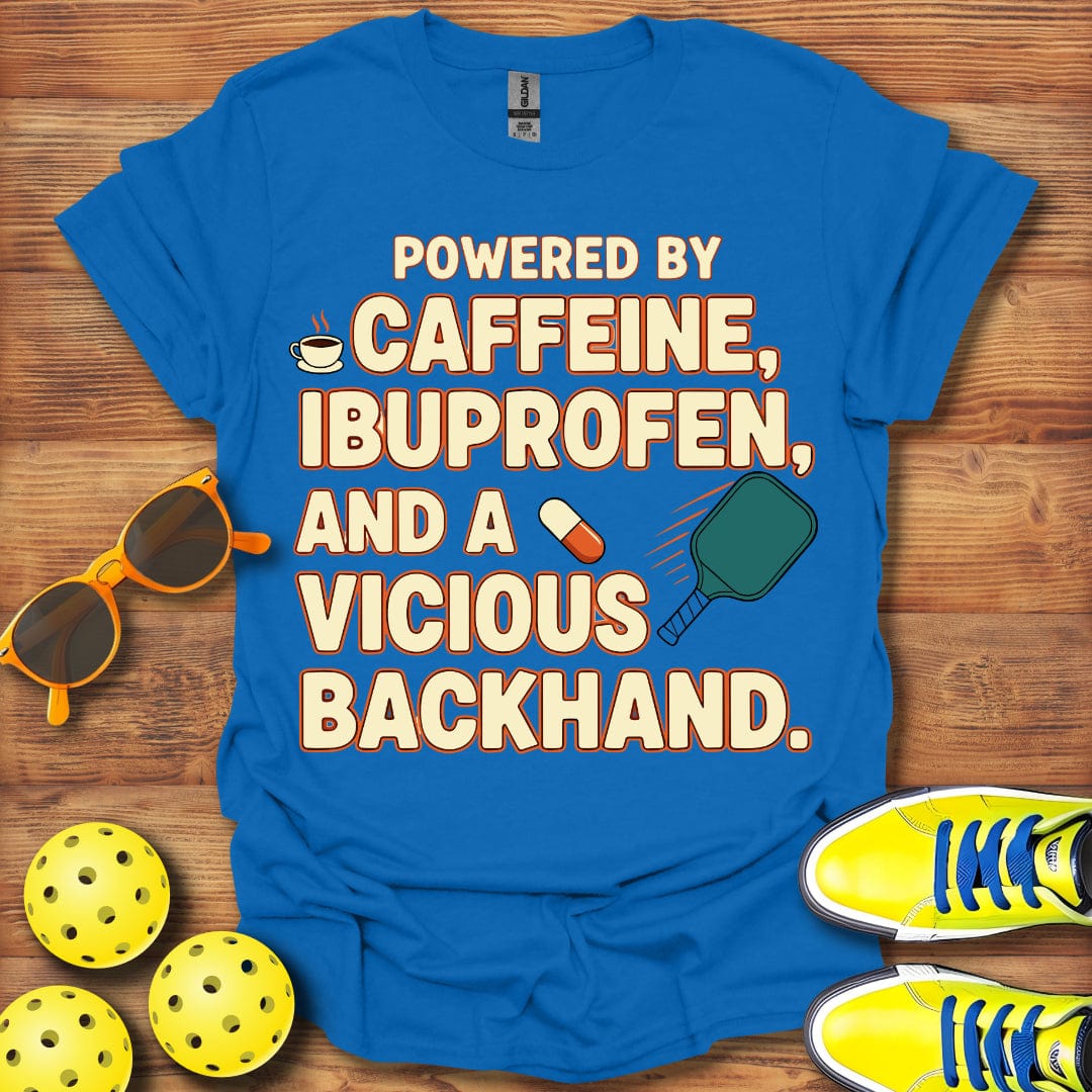 Caffeine Ibuprofen and Pickleball T-Shirt
