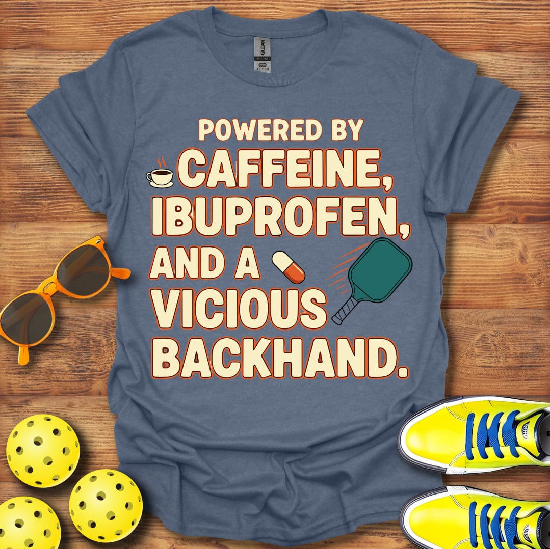 Caffeine Ibuprofen and Pickleball T-Shirt