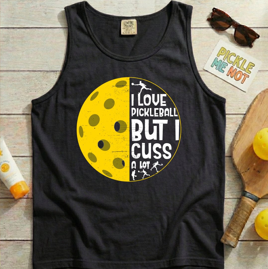 Cuss A Lot Pickleball Garment-Dyed Tank Top
