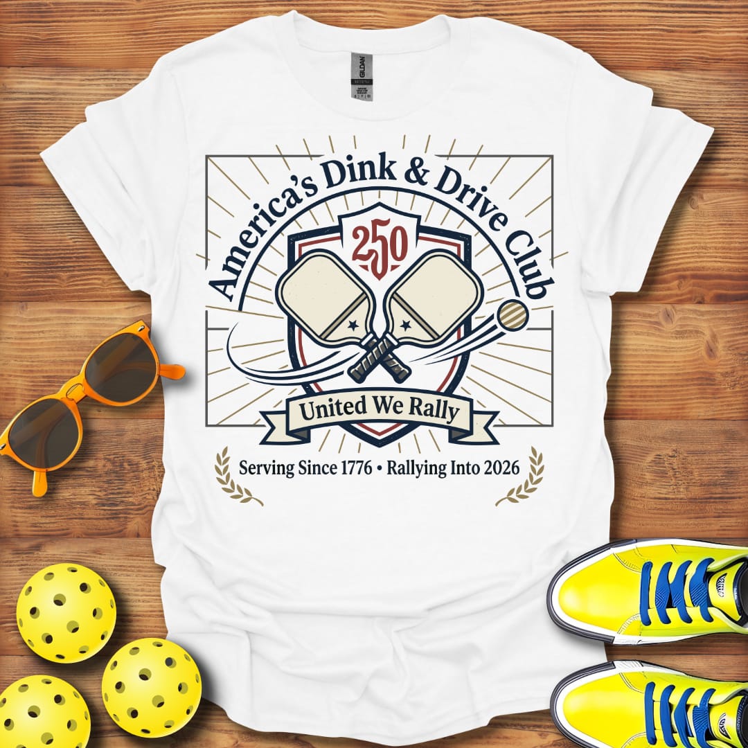America's Dink And Drive Unisex Pickleball T-Shirt