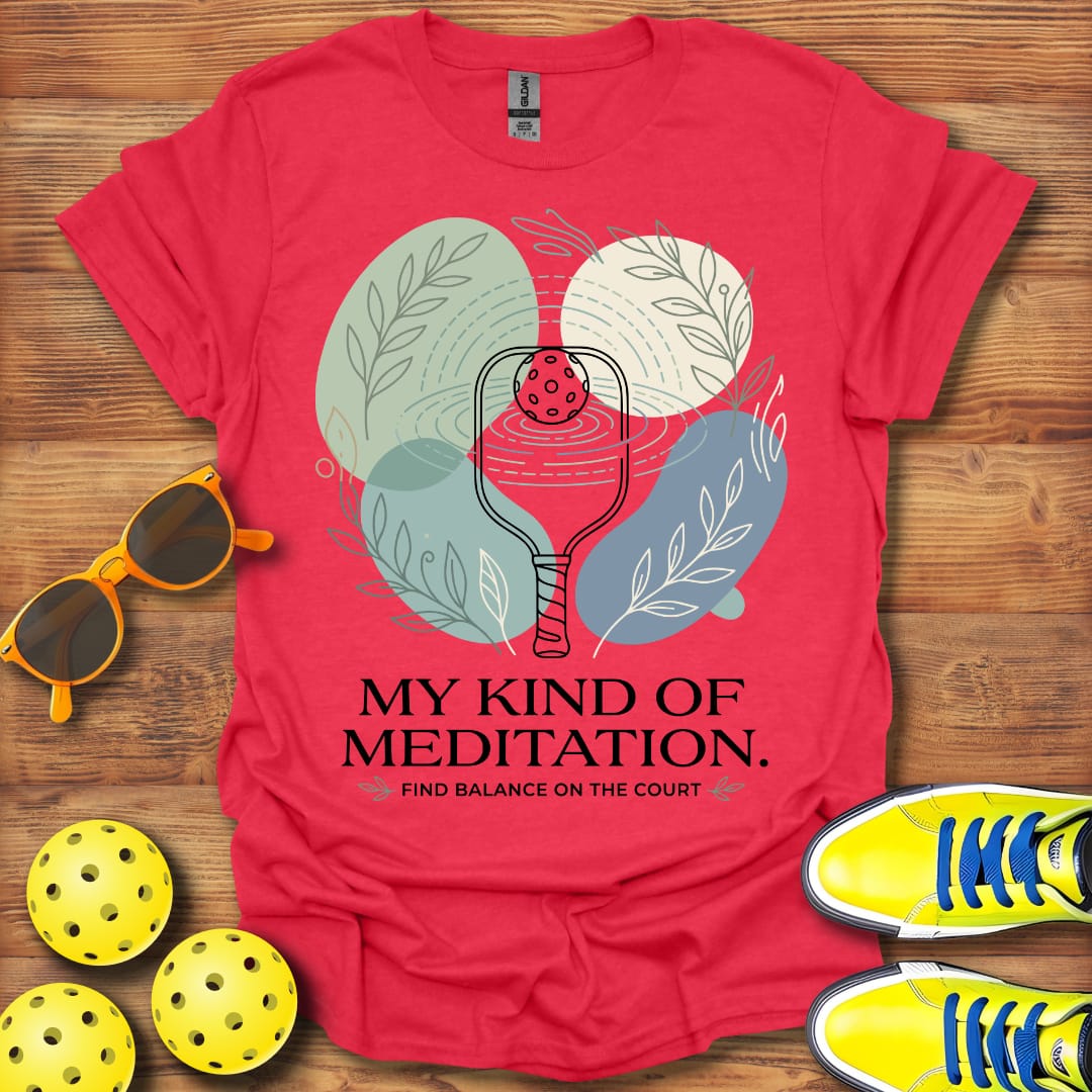 Pickleball My Kind Of Meditation Unisex T-Shirt