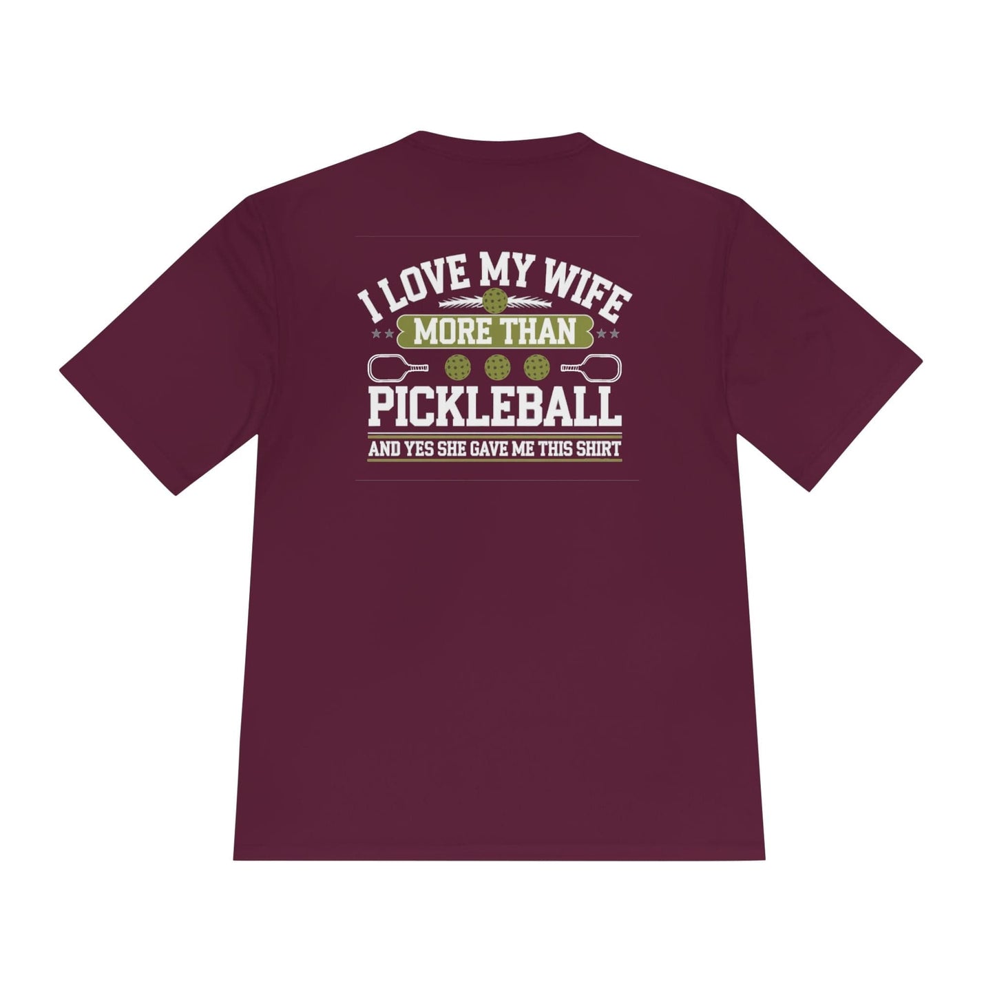 My Wife Pickleball Moisture Wicking Tee