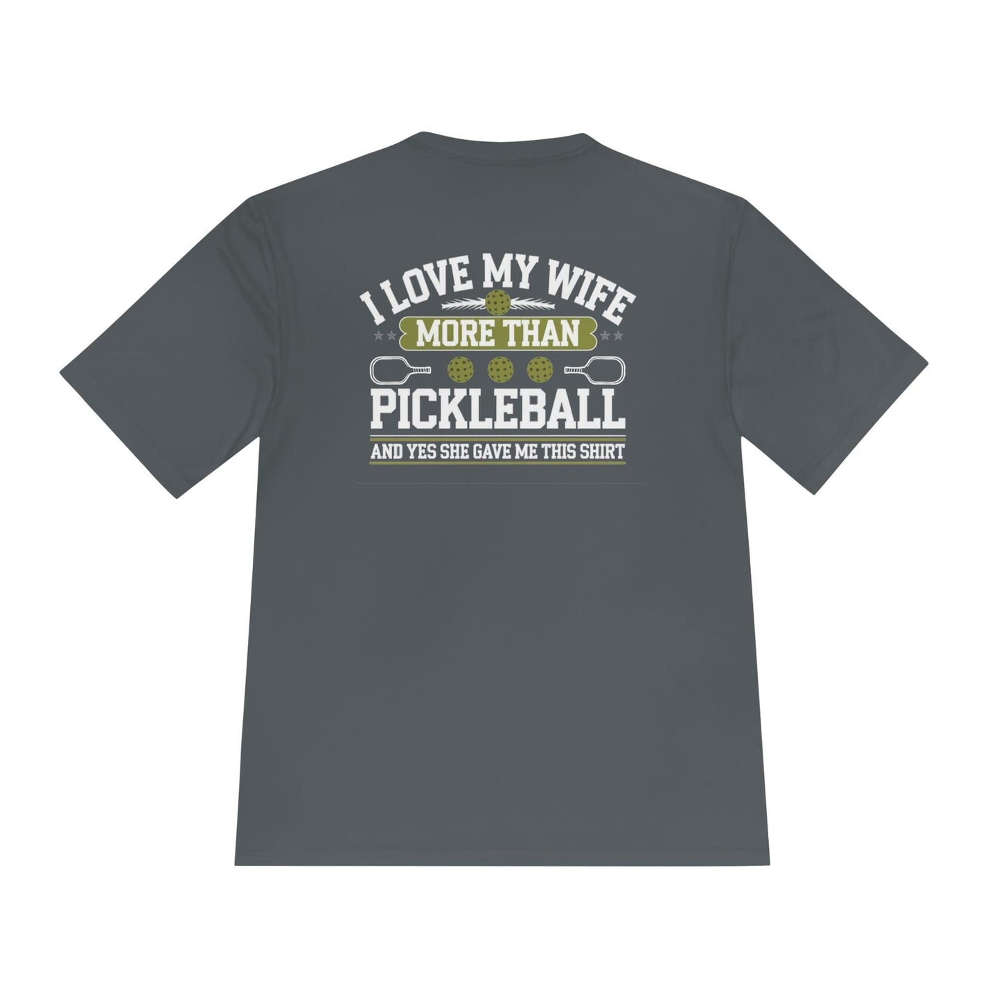 My Wife Pickleball Moisture Wicking Tee