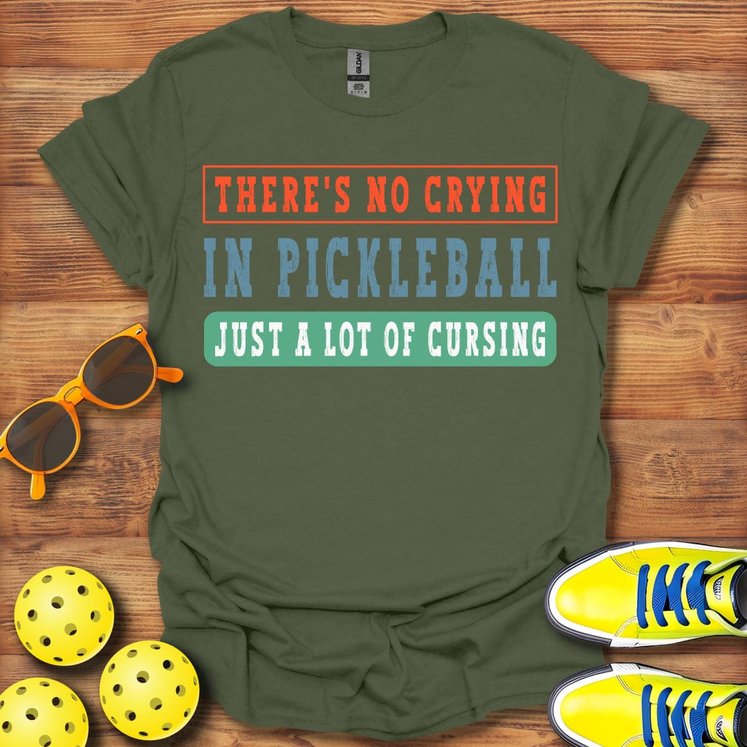 No Crying Just Cursing T-Shirt