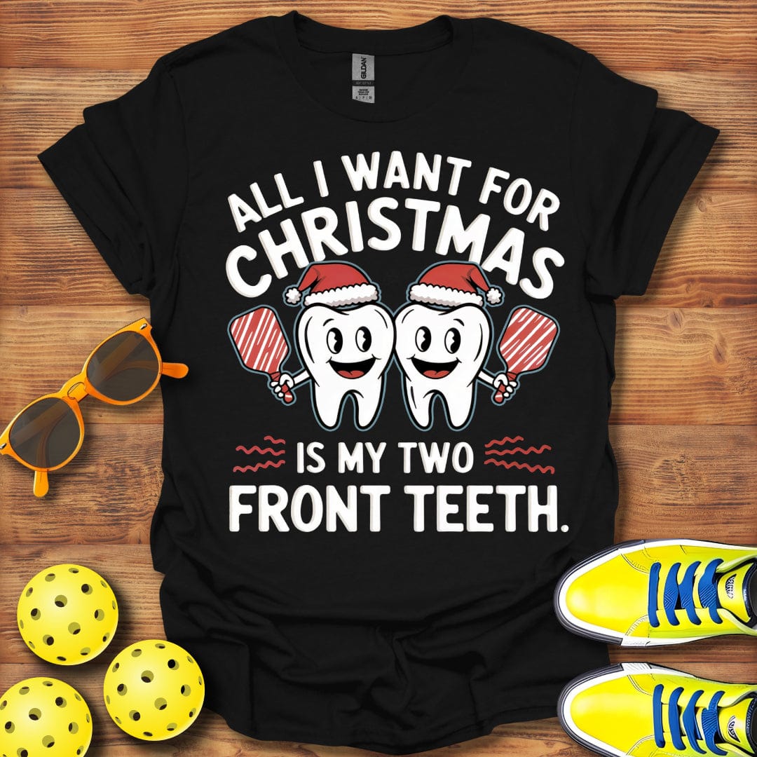 My Two Front Teeth T-Shirt