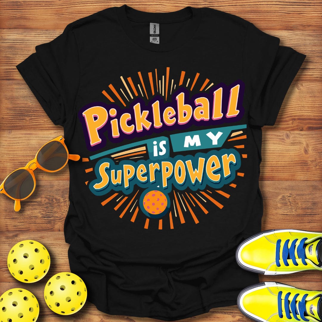 Pickleball Superpower T-Shirt