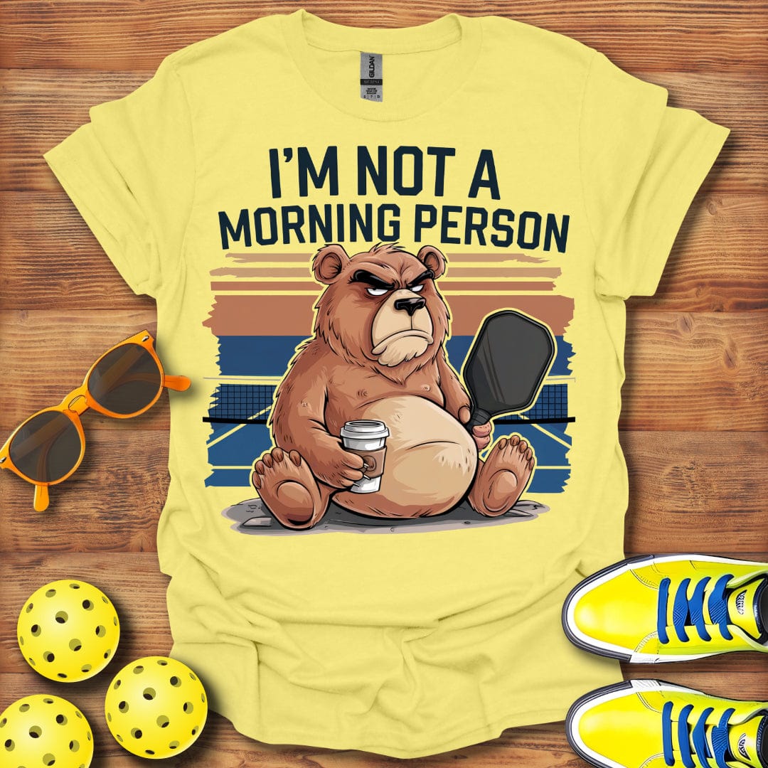 Not A Morning Person T-Shirt
