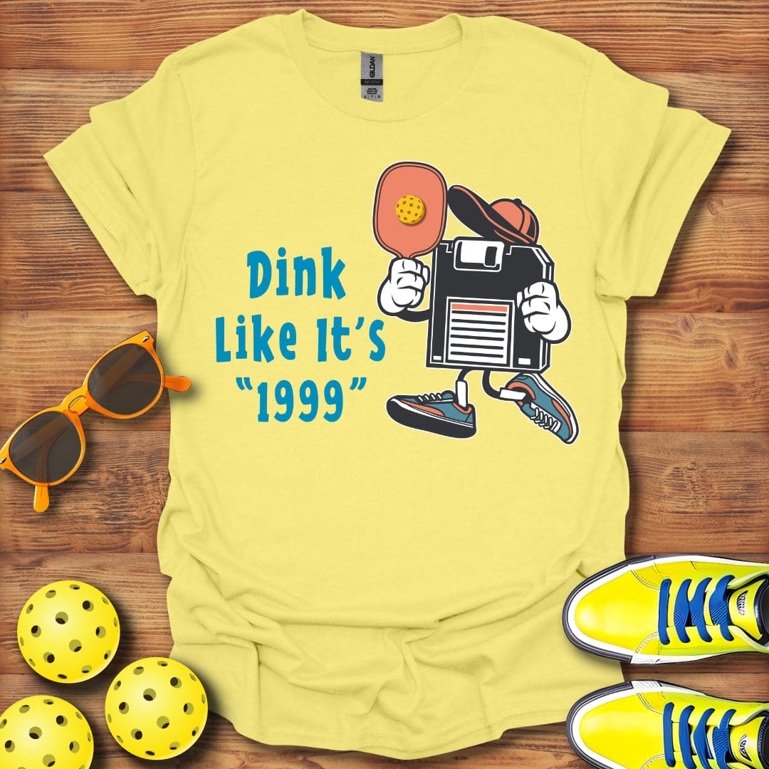 Dink 1999 Pickleball T-Shirt