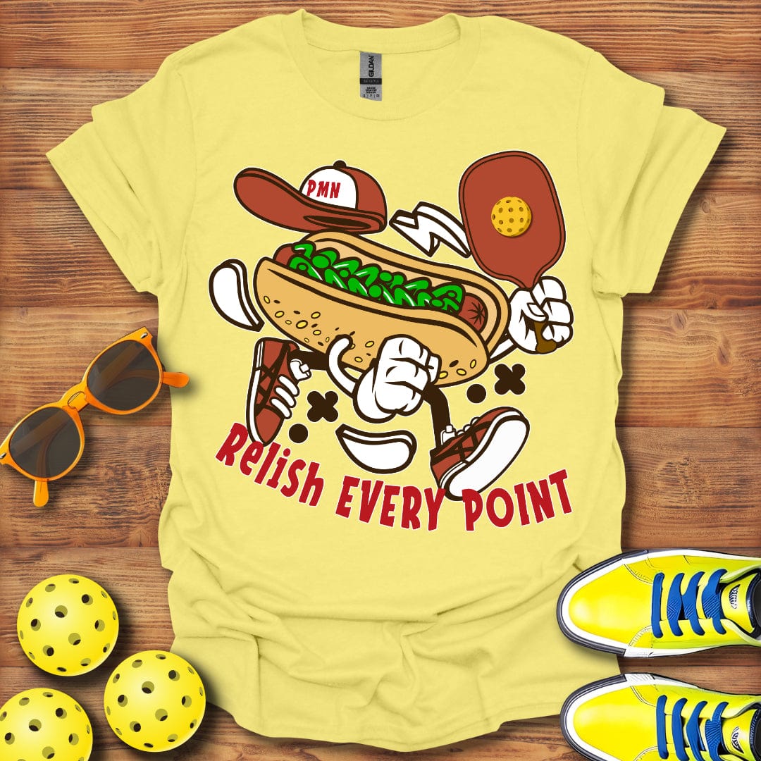 Relish Every Point T-Shirt