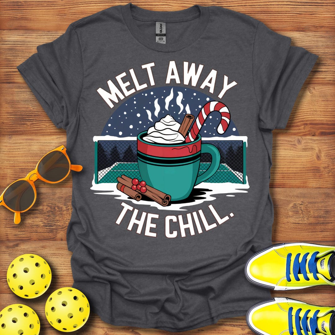 Melt Away The Chill T-Shirt