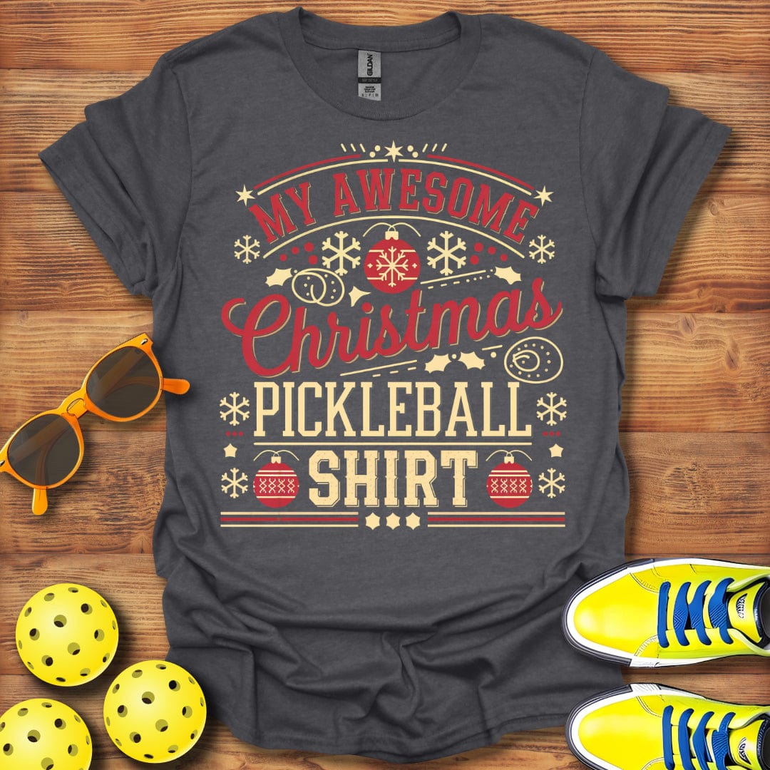 My Awesome Pickleball T-Shirt