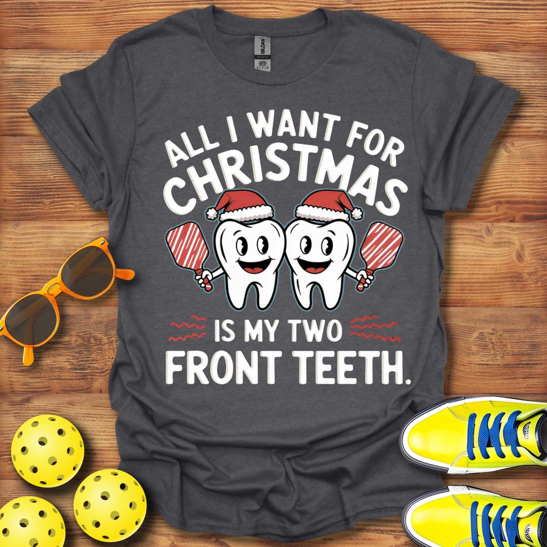 My Two Front Teeth T-Shirt