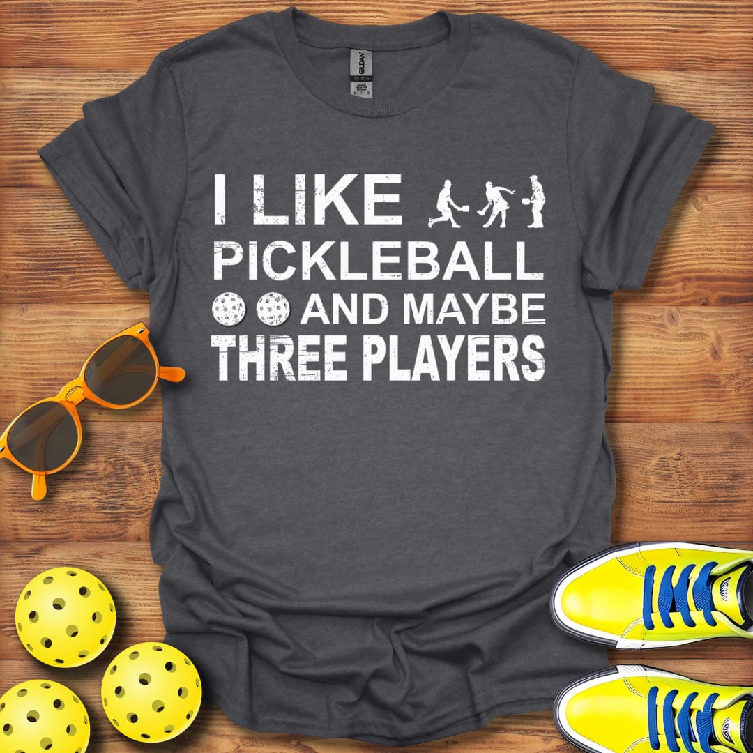 Like Maybe Three People T-Shirt