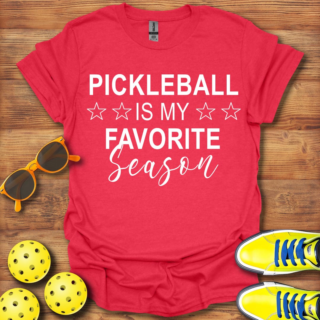 Pickleball Is Favorite Season T-Shirt