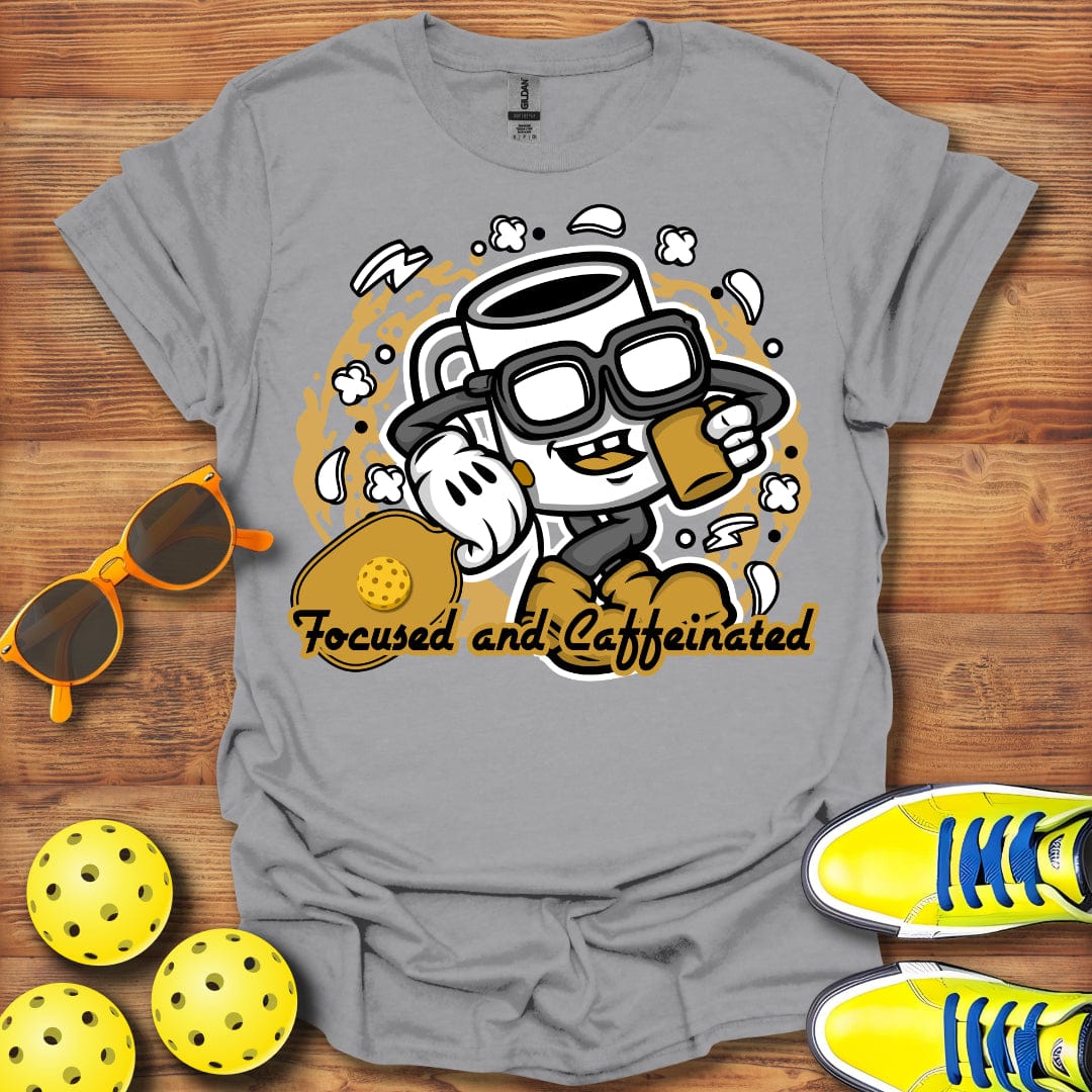 I'm Focused And Caffeinated T-Shirt