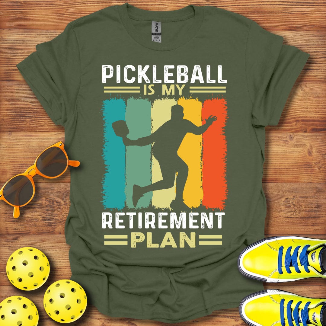 Pickleball Retirement Plan T-Shirt