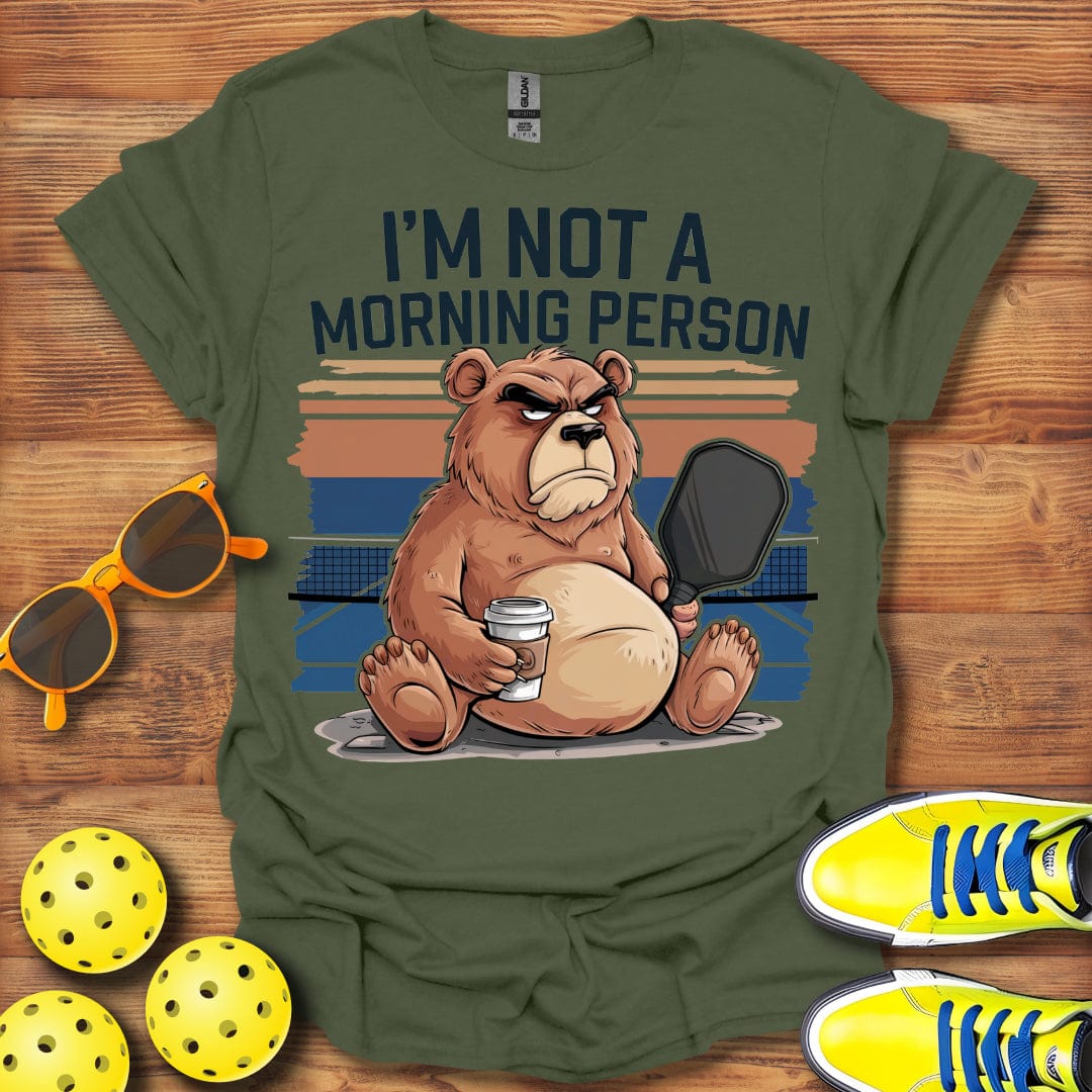 Not A Morning Person T-Shirt