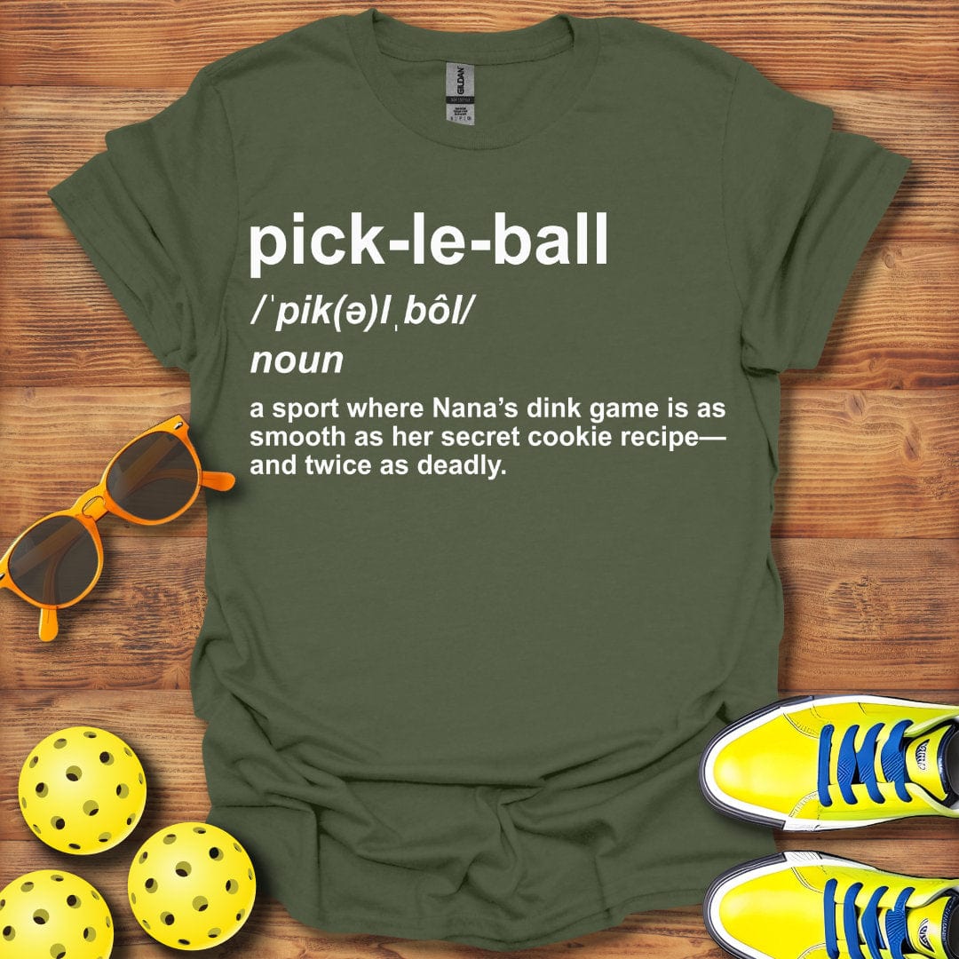 Nana Definition Pickleball T-Shirt