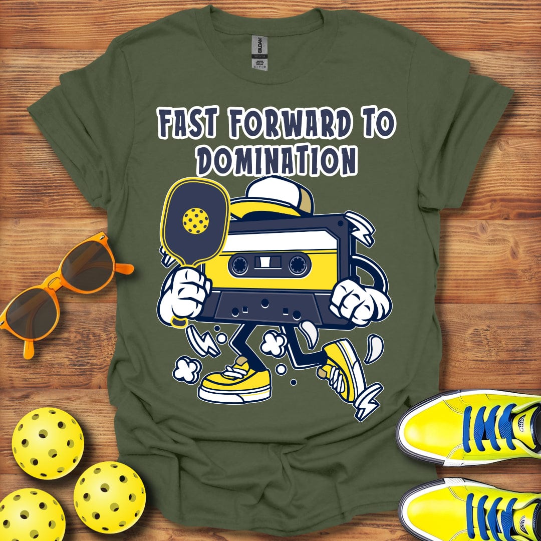 Fast Forward To Domination T-Shirt