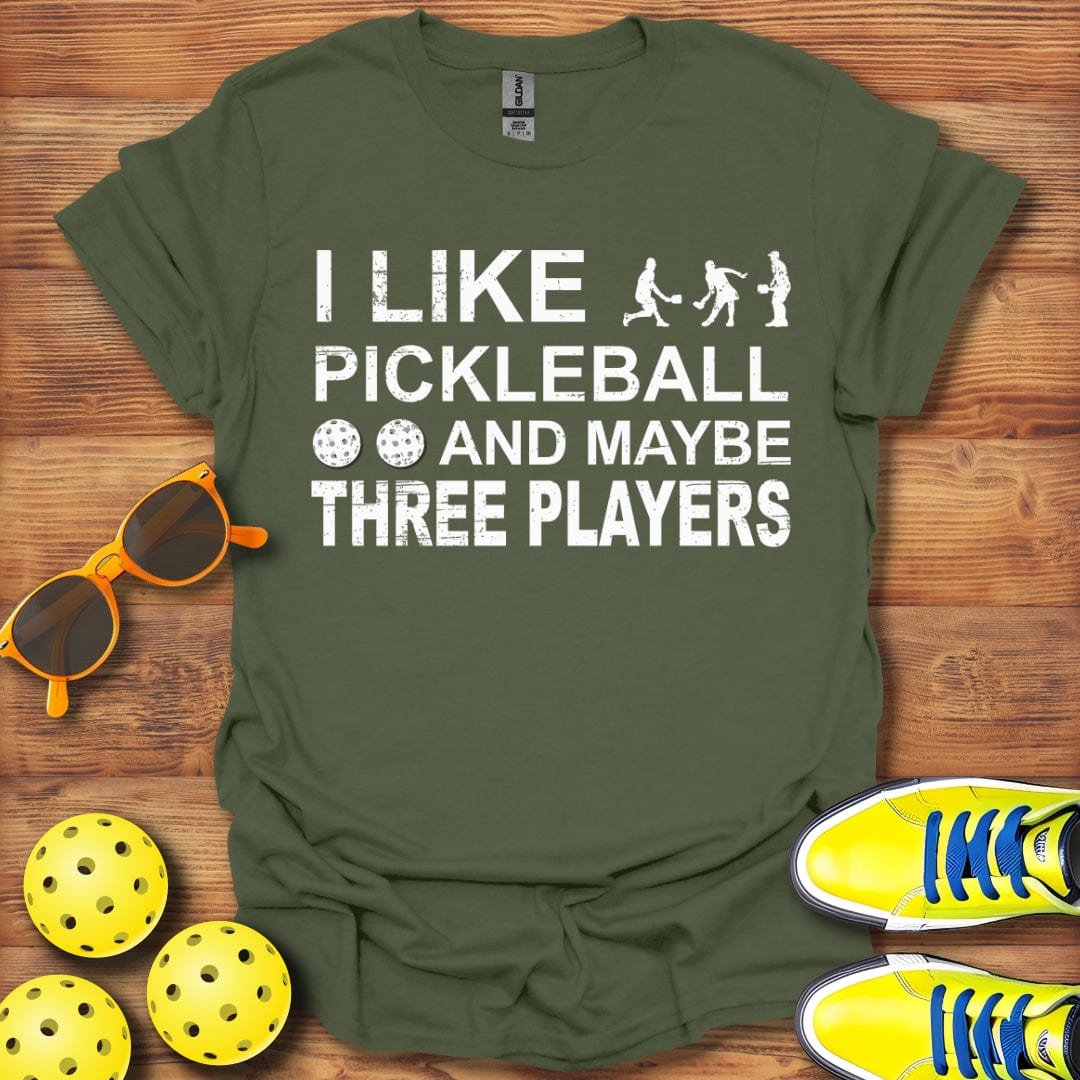 Like Maybe Three People T-Shirt