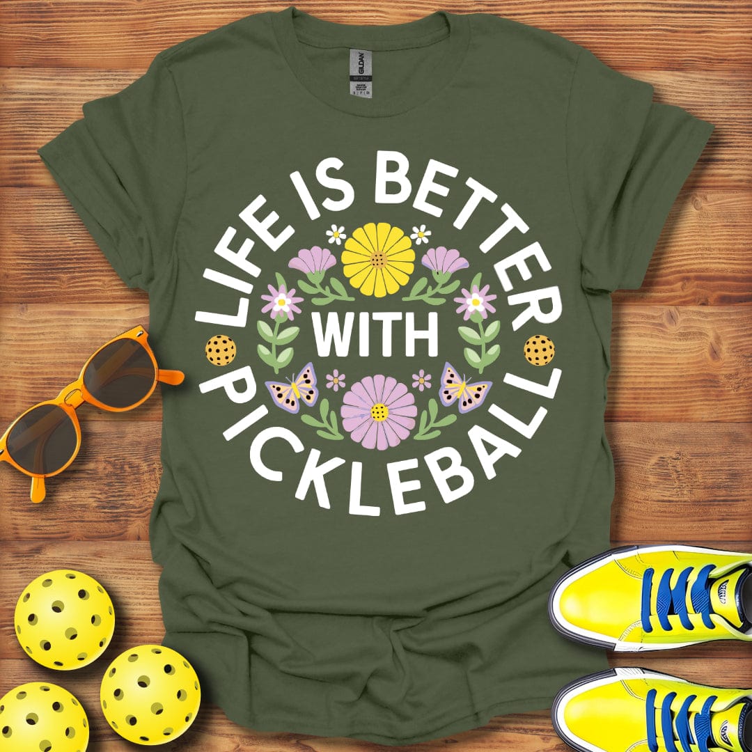 Life Is Better With T-Shirt