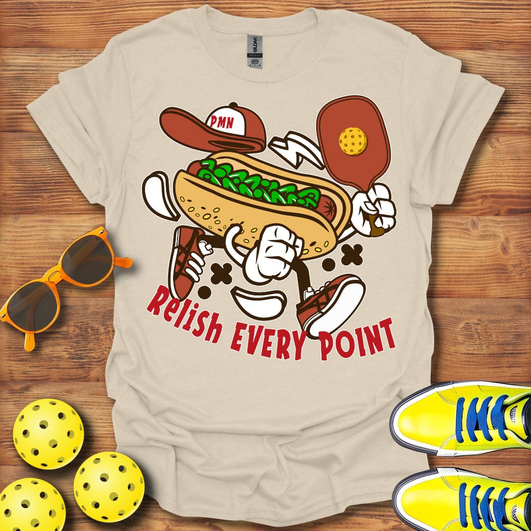 Relish Every Point T-Shirt