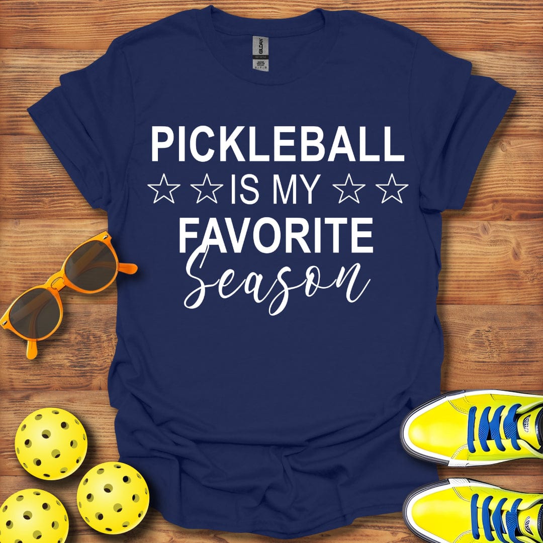 Pickleball Is Favorite Season T-Shirt