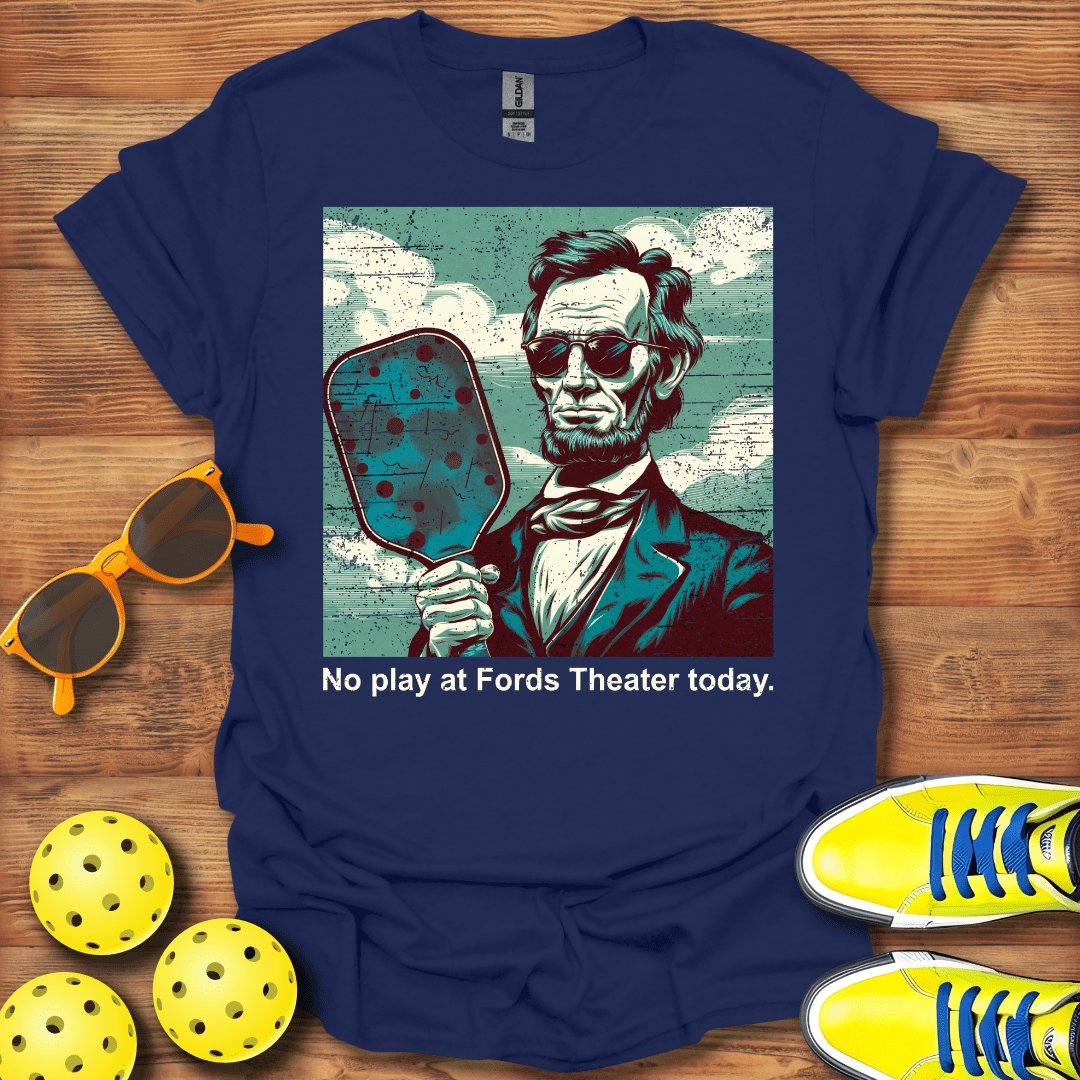 Lincoln Fords Theater Pickleball T-Shirt
