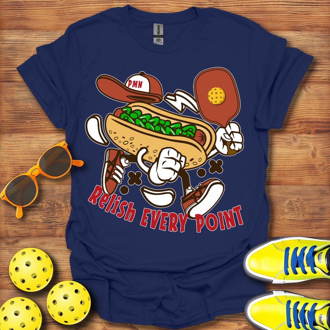 Relish Every Point T-Shirt