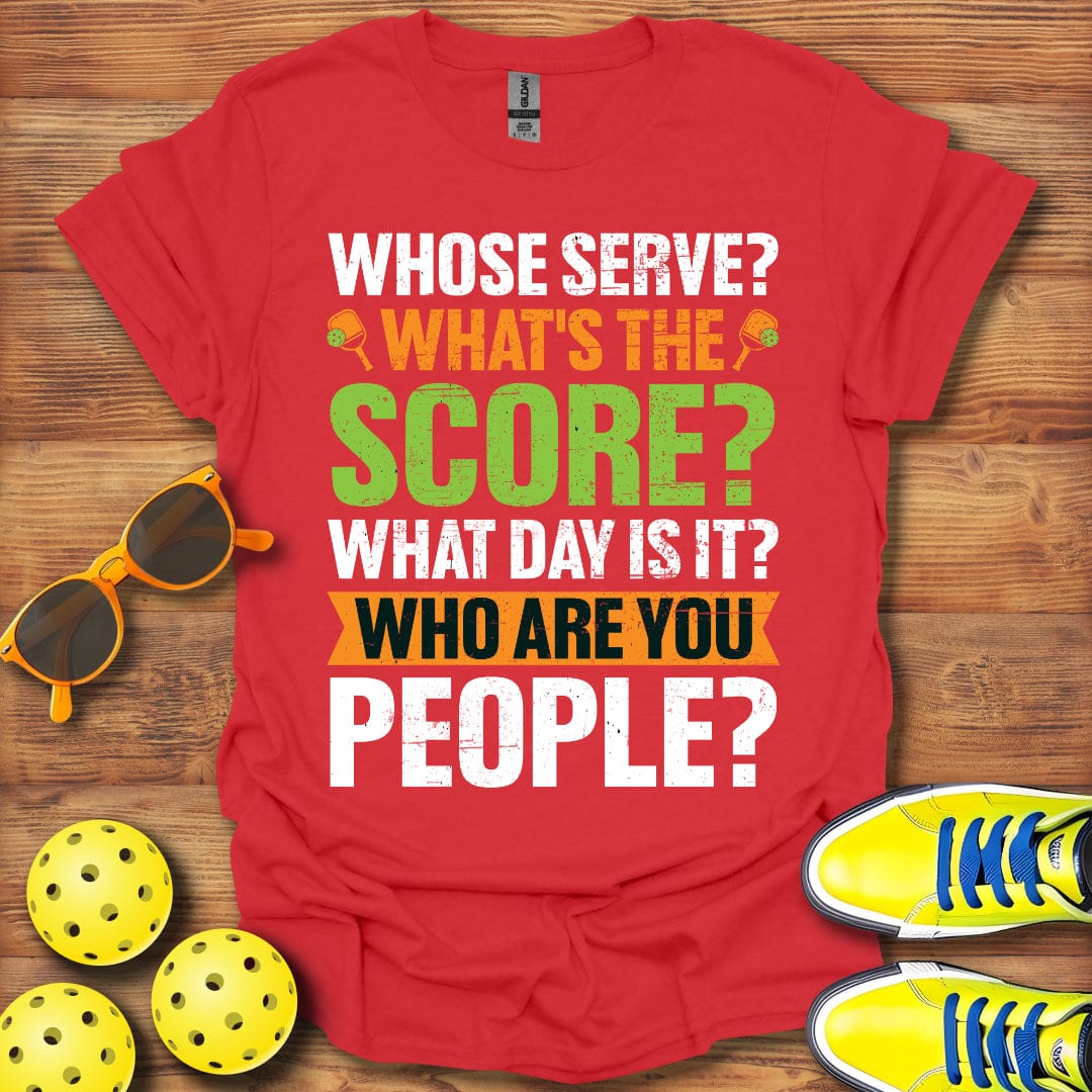 Who Are You People? T-Shirt