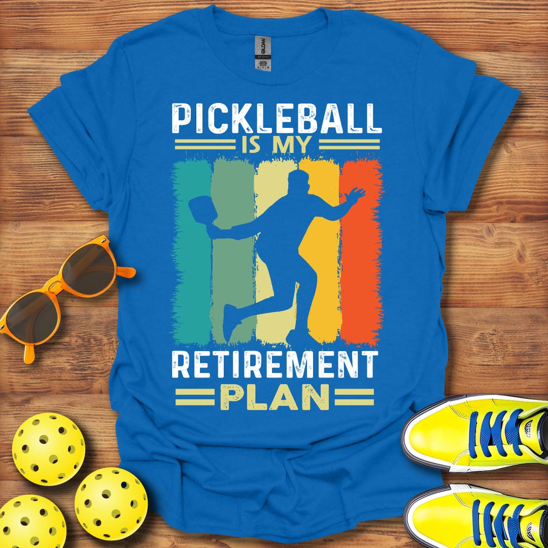 Pickleball Retirement Plan T-Shirt