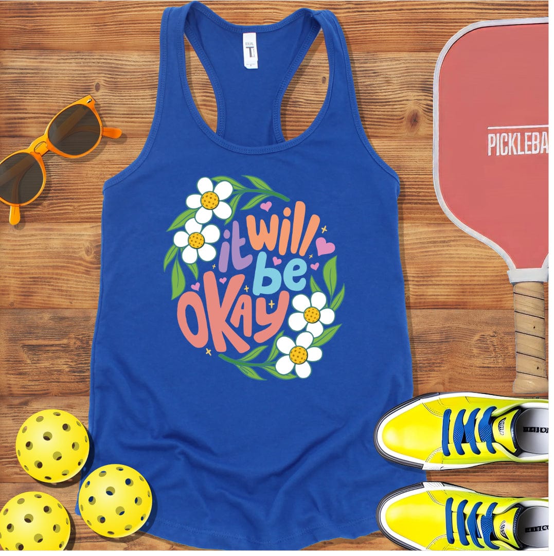 It Will Be Okay Pickleball Racerback Tank Top