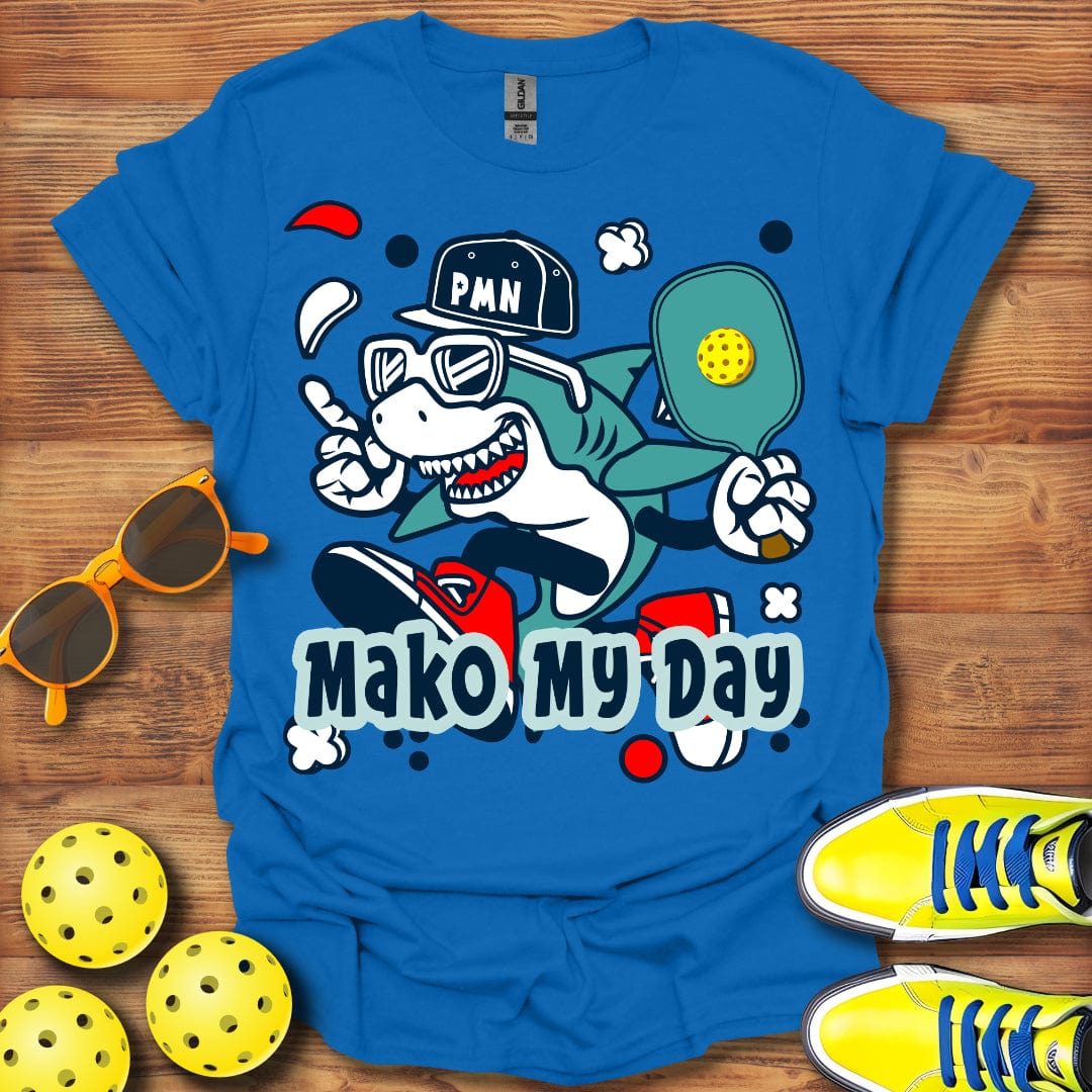 Mako My Day T-Shirt