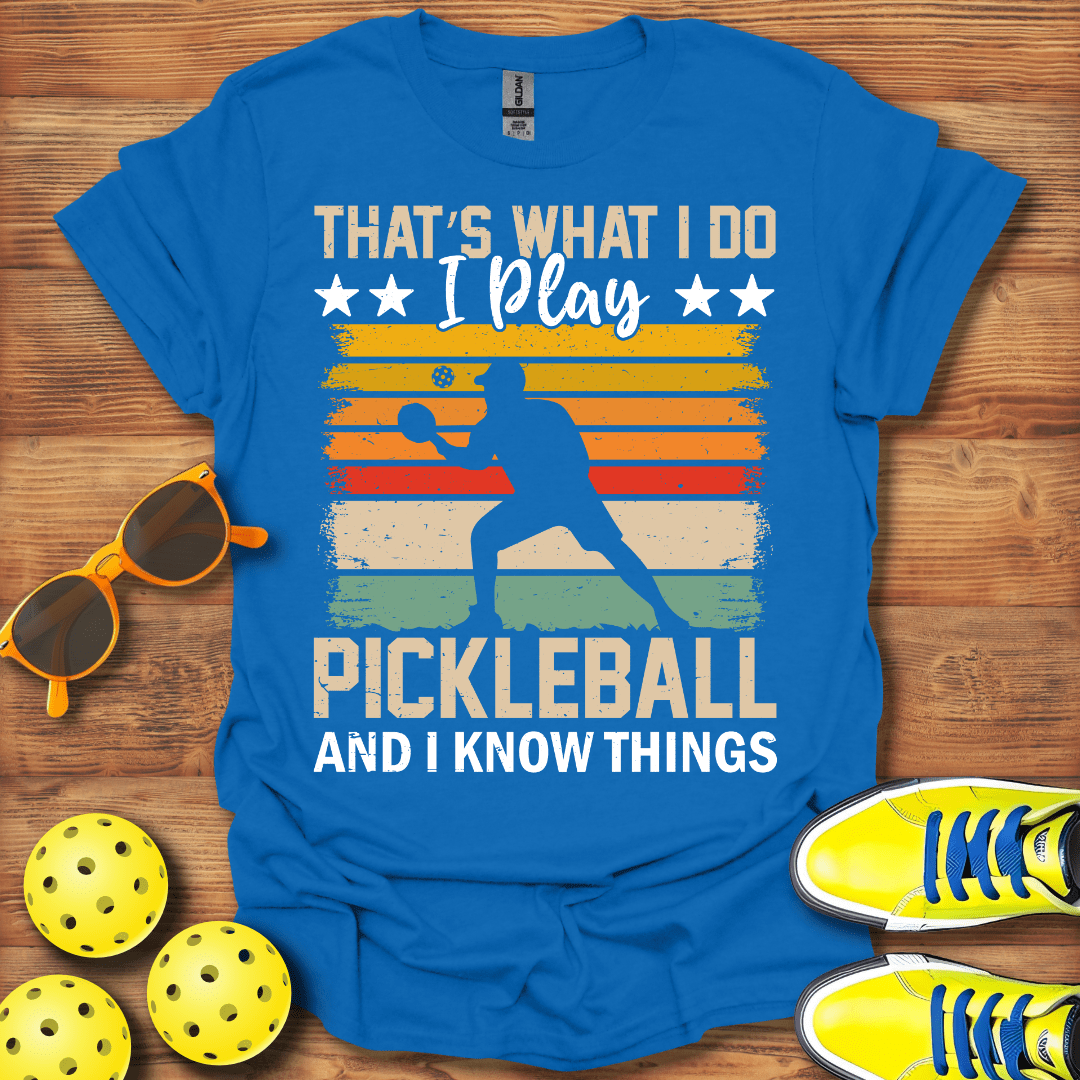 I Know Things T-Shirt