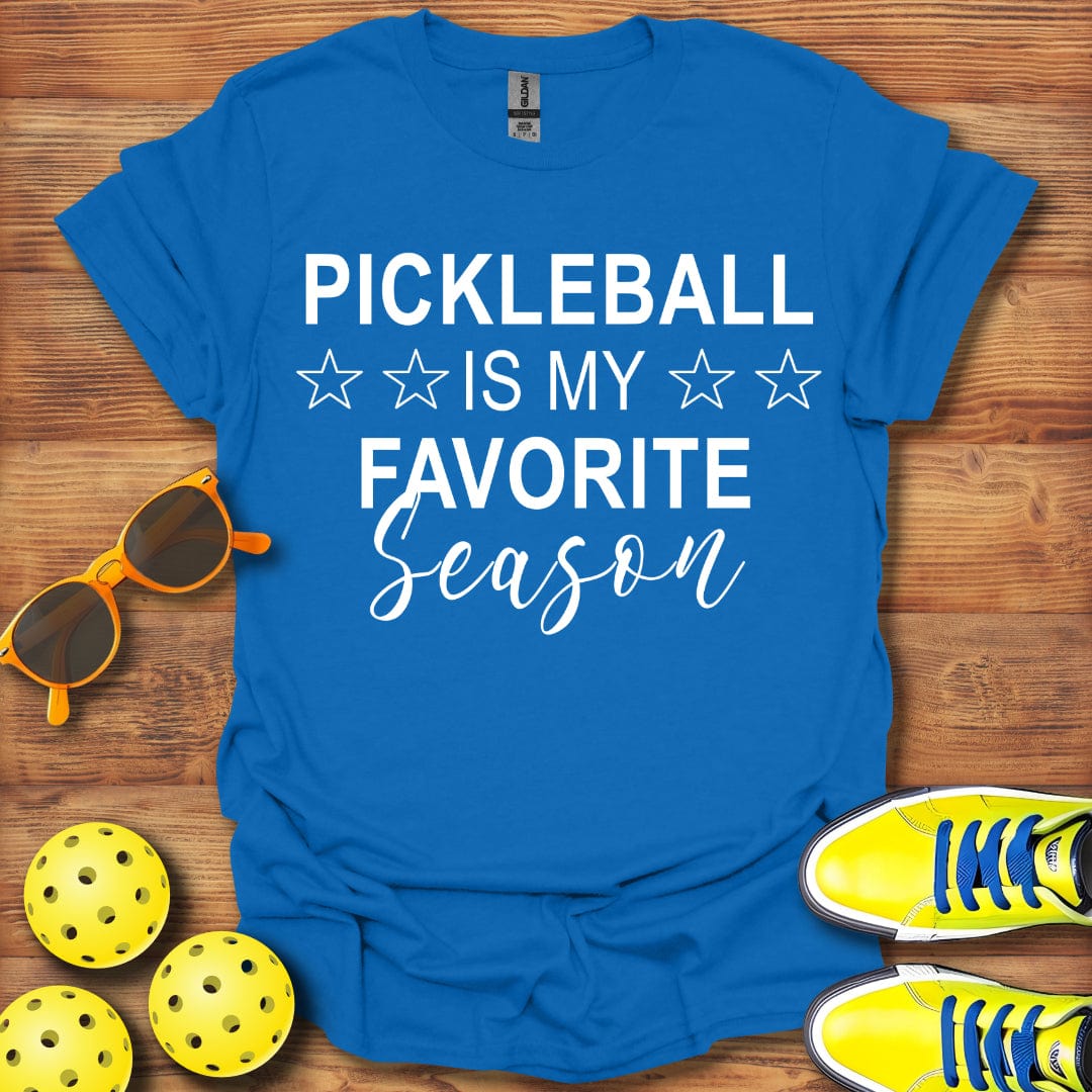 Pickleball Is Favorite Season T-Shirt