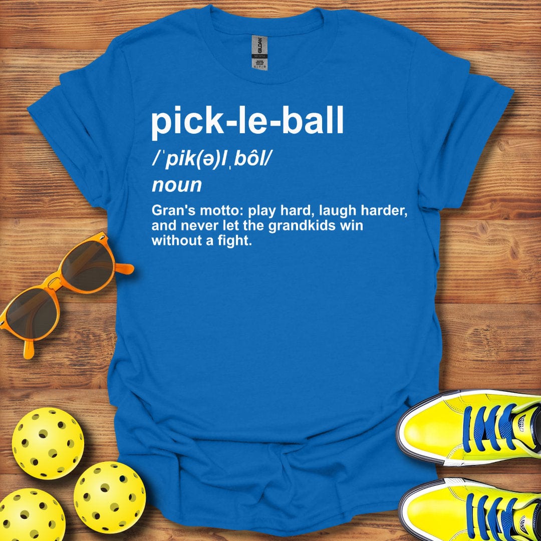 Gran Definition Pickleball T-Shirt