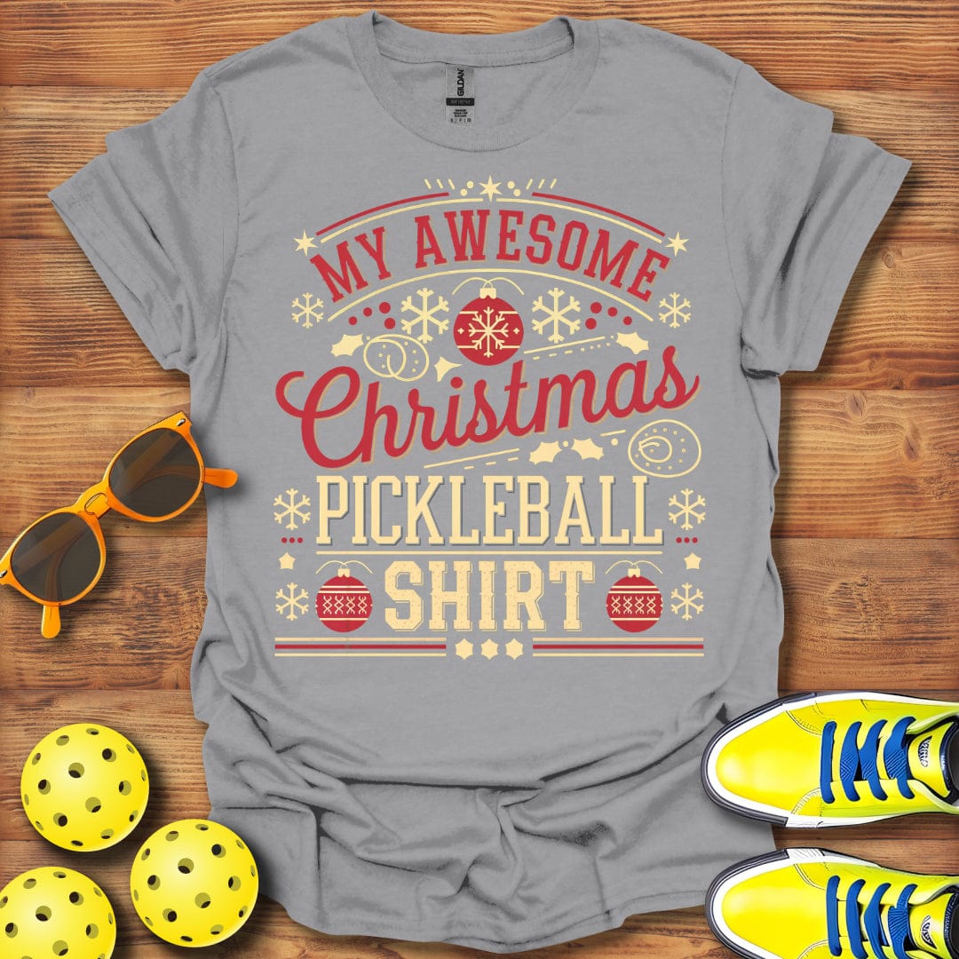 My Awesome Pickleball T-Shirt
